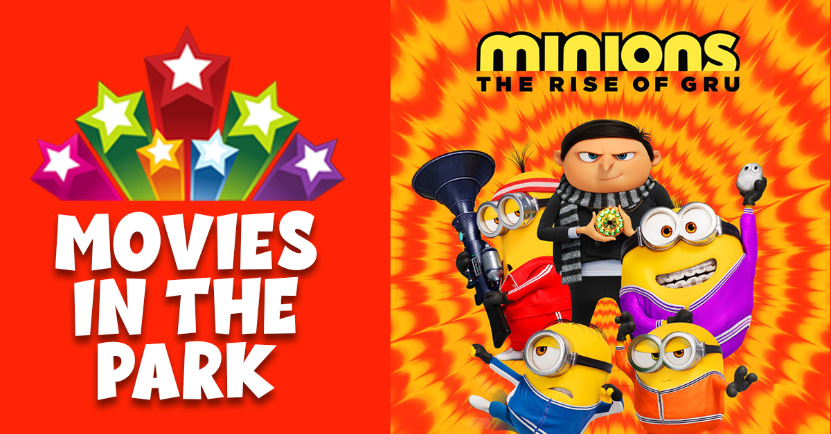 Movies in the Park - Minions The Rise of Gru