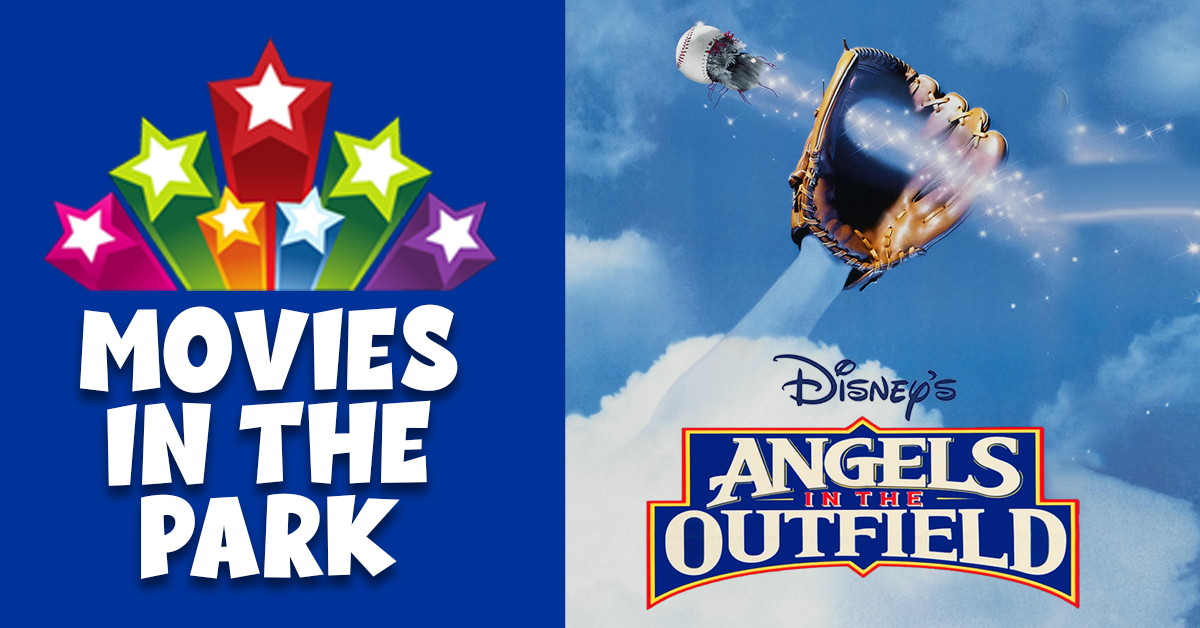 Movies in the Park - Angels in the Outfield