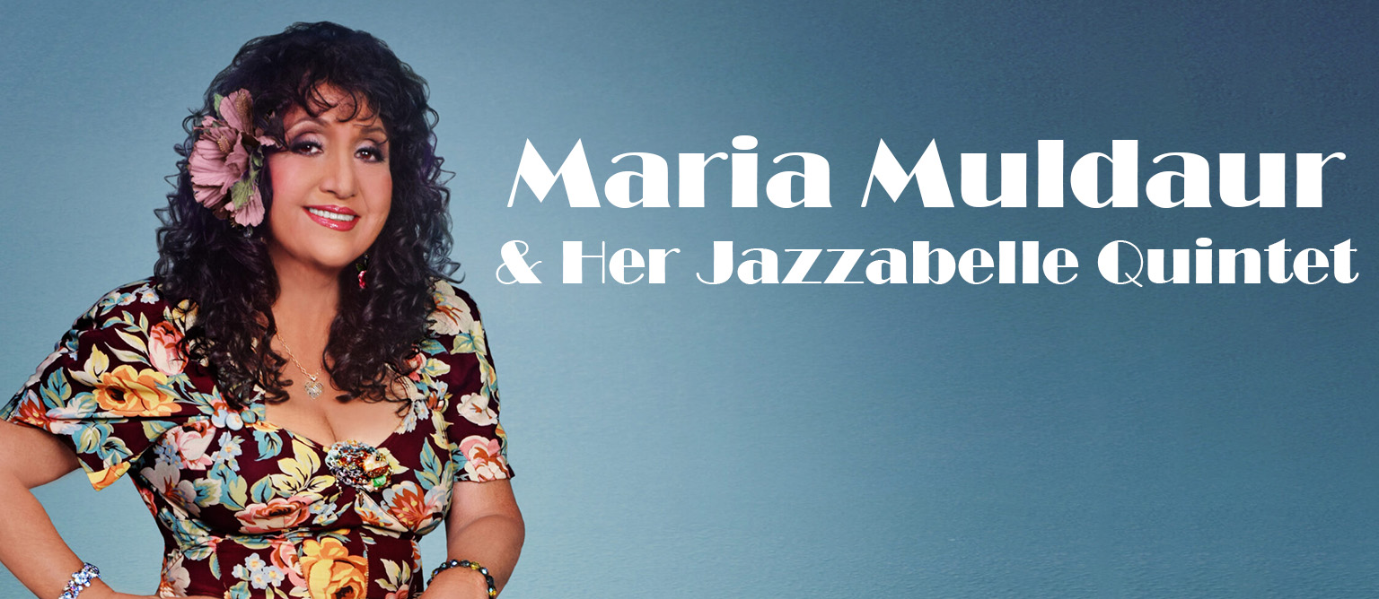 Maria Muldaur & Her Jazzabelle Quintet